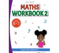 Zara & Friends: Maths Workbook 2: Subtraction Within 20