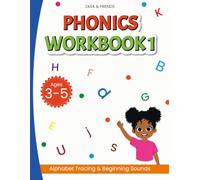 Zara & Friends: Phonics Workbook 1: Alphabet Tracing & Beginning Sounds