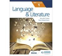 Zara Kaiserimam Ana de Castr Language and Literature for the IB MYP (Tascabile)