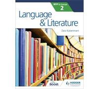 Zara Kaiserimam Language and Literature for the IB MYP 2 (Tascabile)