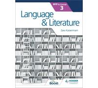 Language and Literature for the Ib Myp 3: Hodder Education Group