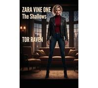 Zara Vine One: The Shallows