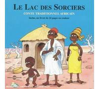 Zaragoza, Marcel - Le Lac Des Sorciers