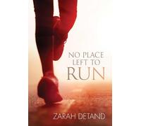 Zarah Detand No Place Left to Run (Tascabile)