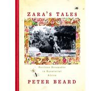 Zara's Tales: from Hog Ranch : Perilous Escapades in Equatorial Africa [Lingua Inglese]