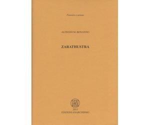 Zarathustra - Bonanno Alfredo M.