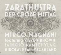 Micro Magnani Zarathustra: Der Große Mittag (CD) Album