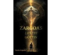 Zargoas Letzte Göttin