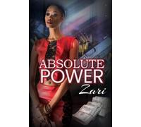Zari Absolute Power (Tascabile)