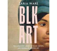 Zaria Ware BLK ART (Copertina rigida)