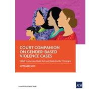 Zarizana Abdul Aziz Court Companion on Gender-Based Violence Cases (Tascabile)