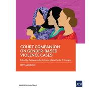 Zarizana Abdul Aziz Court Companion on Gender-Based Violence Cases (Tascabile)