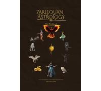Zarlequan Astrology: The Workbook