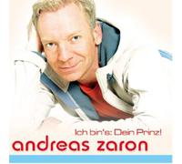 ZARON, ANDREAS - ICH BIN'S: DEIN PRINZ