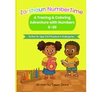 Zarshaun NumberTime: A Tracing & Coloring Adventure with Numbers 0-30