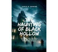 Zarua D Maning The Haunting of Black Hollow (Tascabile)