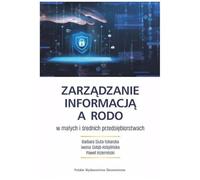 Zarządzanie informacją a RODO w małych i średnich przedsiębiorstwach