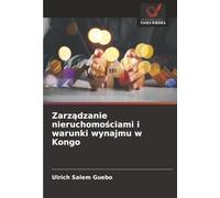 Zarządzanie nieruchomościami i warunki wynajmu w Kongo