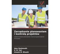 Zarz¿dzanie planowaniem i kontrol¿ projektów: Zaawansowane planowanie i harmonogramowanie - Primavera