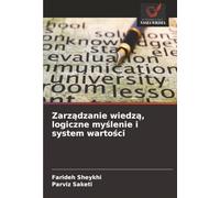 Zarządzanie wiedzą, logiczne myślenie i system wartości