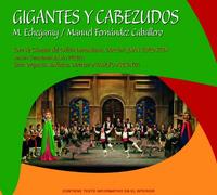 Zarzuelas - Gigantes y cabezudos