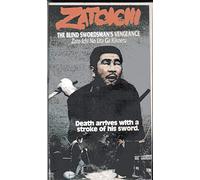 Zatoichi - La vendetta dello spadaccino cieco [VHS]