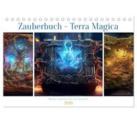 Zauberbuch - Terra Magica (Tischkalender 2026 DIN A5 quer), CALVENDO Monatskalender: Zauberreich Terra - Magica schickt seine Leserinnen und Leser auf ... anzuregen und neue Möglichleiten zu eröffnen.