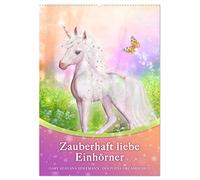 Zauberhaft liebe Einhörner - Kalender (Wandkalender 2026 DIN A2 hoch), CALVENDO Monatskalender: Für jeden ultimativen Einhorn-Fan!