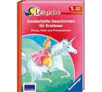 Zauberhafte Geschichten für Erstleser. Ponys, Feen und Prinzessinnen - Leserabe 1. Klasse