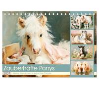 Zauberhafte Ponys. Kleine Pferdchen in lieblicher Öloptik (Tischkalender 2027 DIN A5 quer), CALVENDO Monatskalender: Duftige Ölbild-Illustrationen zwischen Stall, Wiese und Meereswind