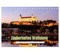 Zauberhaftes Bratislava - Entzückende Hauptstadt der Slowakai an der Donau (Tischkalender 2026 DIN A5 quer), CALVENDO Monatskalender: Entzückendes Bratislava - Die Perle an der Donau