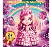 Zauberhaftes Prinzessinnen-Malbuch für Mädchen (4-10 Jahre): 42 detailreiche Ausmalbilder mit wunderschönen Märchen-Prinzessinnen und magischen Landschaften - Ideal als Geschenk für kreative Mädchen
