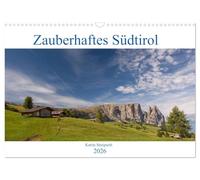 Zauberhaftes Südtirol (Wandkalender 2026 DIN A3 quer), CALVENDO Monatskalender: Südtirol ist wunderschön - hier gibt es einfach alles Berge, Seen, ... davon ist hier auf meinen Bildern zu sehen.