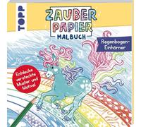 Zauberpapier Malbuch Regenbogen-Einhörner: Entdecke versteckte Muster und Motive!