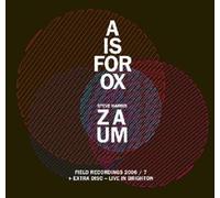 ZAUM - A IS FOR OX / LIVE IN..