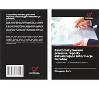 Zautomatyzowane pisemne raporty aktualizujące informacje zwrotne: Chongwon Park's Qualitative Inquiry Series 72