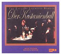 Aa.Vv. - Der Kastanienball -The Fall Of Lucrezia Borgia