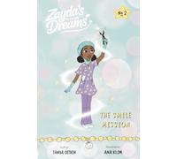 Zayda's Dreams: The Smile Mission: 2