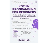 Zayden Holt Kotlin Programming for Beginners (Tascabile)