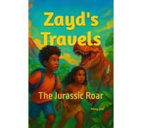 Zayd's Travels: The Jurassic Roar
