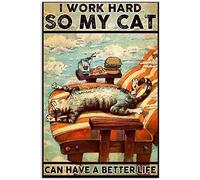 ZAYU Targa in metallo con scritta "I Work Hard for My Cat" per uomo e donna, decorazione da parete per bar, casa, cucina, ristoranti, caffetterie, pub, 20 x 30 cm