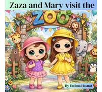 Zaza and Mary visit the Zoo