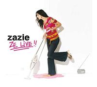 Zazie - Ze Live !! - Zazie squatte le Bataclan