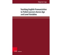 Zbigniew Czaja Teaching English Pronunciation to Polish Learn (Copertina rigida)