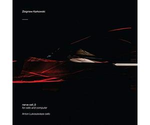 Zbigniew Karkowski - Zbigniew Karkowski-Nerve Cell O Cd