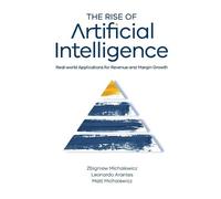 Zbigniew Michalewicz Leonardo Arantes M The Rise of Artifici (Copertina rigida)