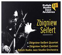 Zbigniew Seifert: Polish Radio Jazz Archives vol. 32 [CD]