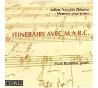 Zbinden : Itineraire avec M.A.R.C., Oeuvres Pour Piano