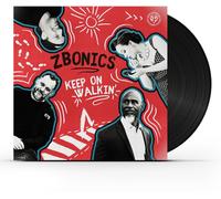 Zbonics Keep on Walkin' (Vinyl LP)