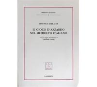 Zdekauer, Ludovico. - Il gioco d'azzardo nel Medioevo italiano.